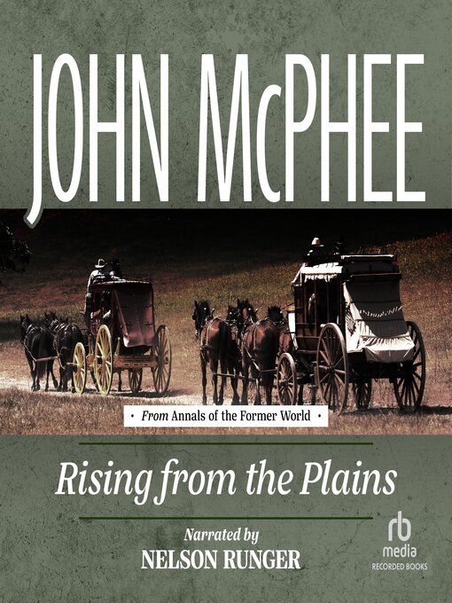 Title details for Rising from the Plains by John McPhee - Available